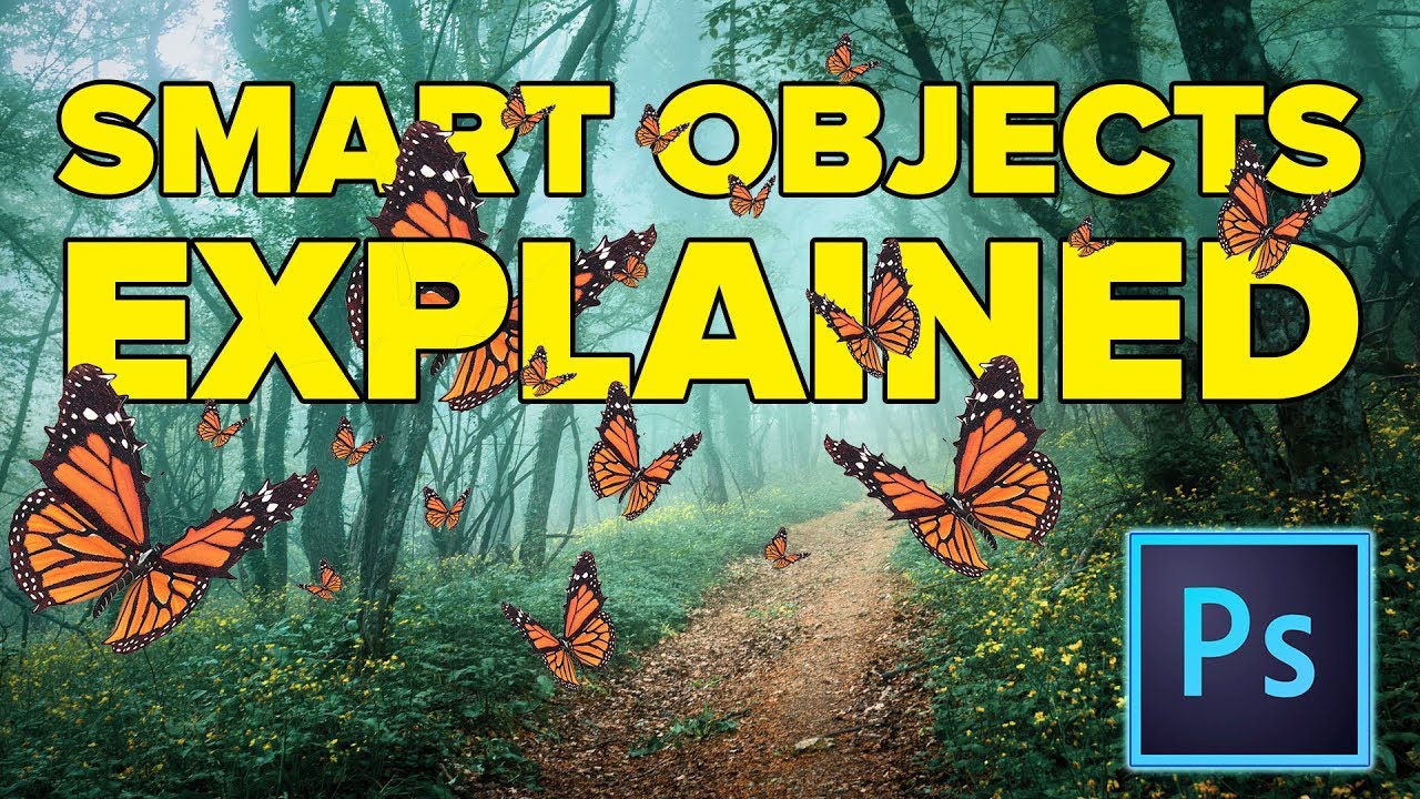 How to use Smart Objects in Photoshop, the ultimate guide