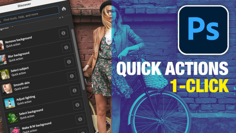 Quick Actions in Photoshop, a hidden gem for beginners