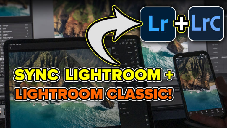 How to properly sync Lightroom Classic with Lightroom mobile apps