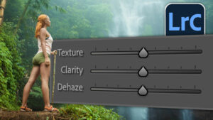 Texture, Clarity and Dehaze in Lightroom + ACR explained. The Ultimate Comparision