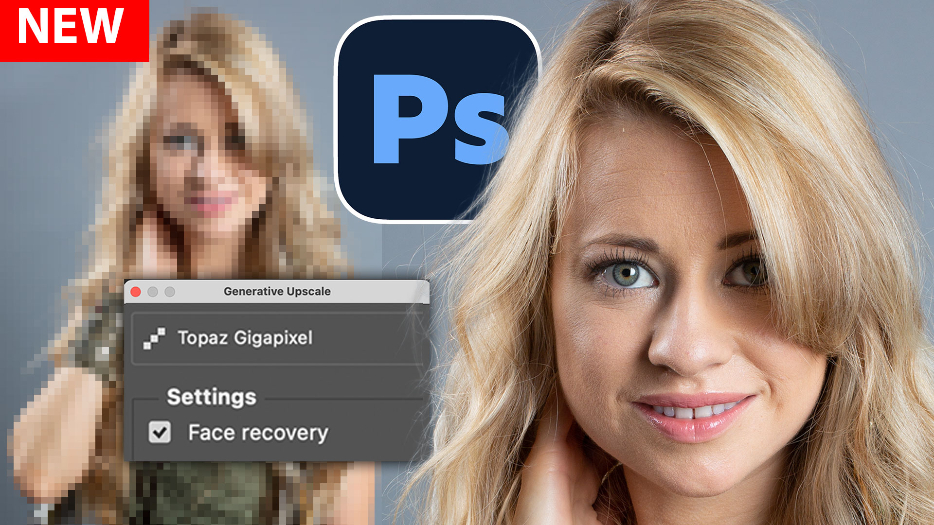 Generative Upscale in Photoshop 2026 with Topaz Gigapixel