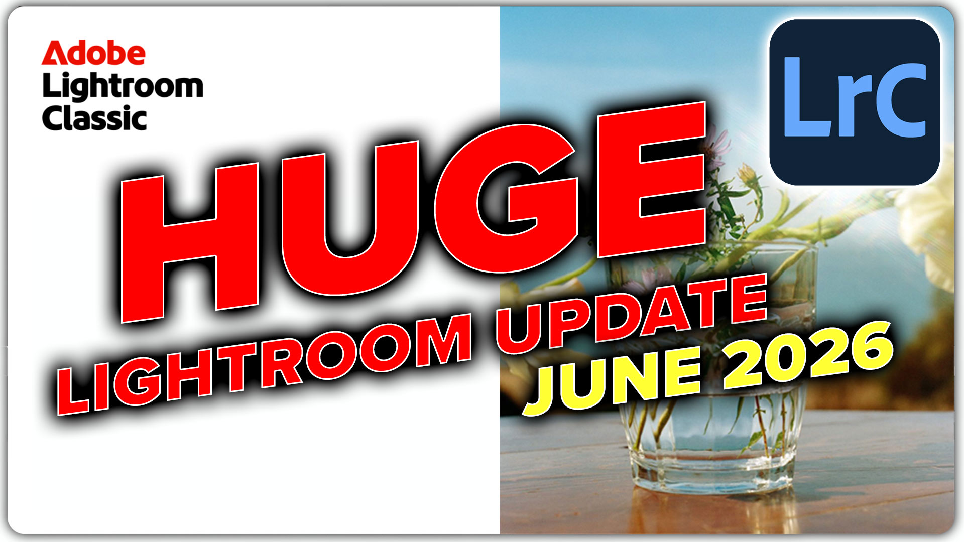 Lightroom Classic Update Deep Dive: What’s New and What Actually Matters June 2026
