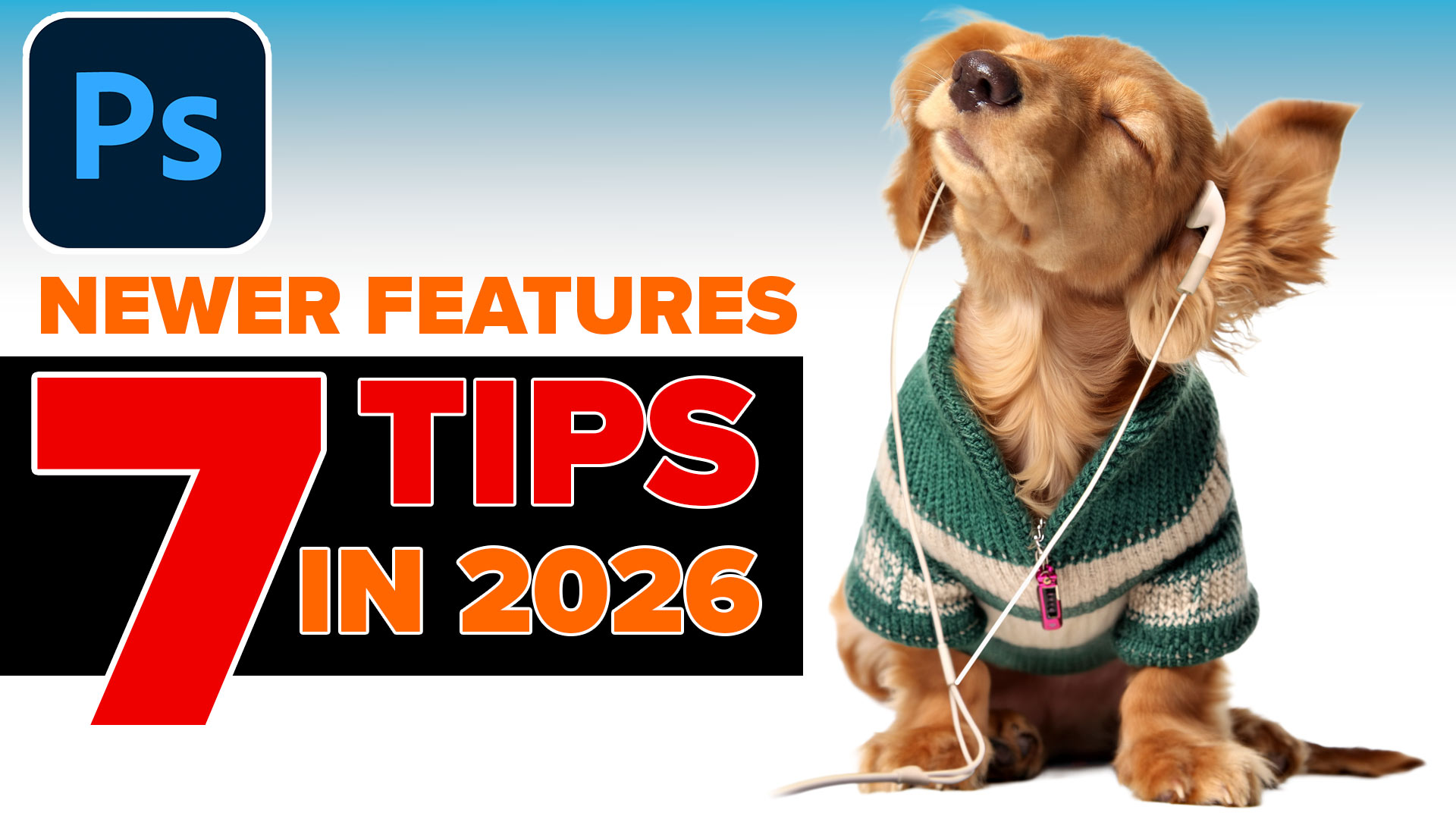 7 new Photoshop tips for Photoshop 2026